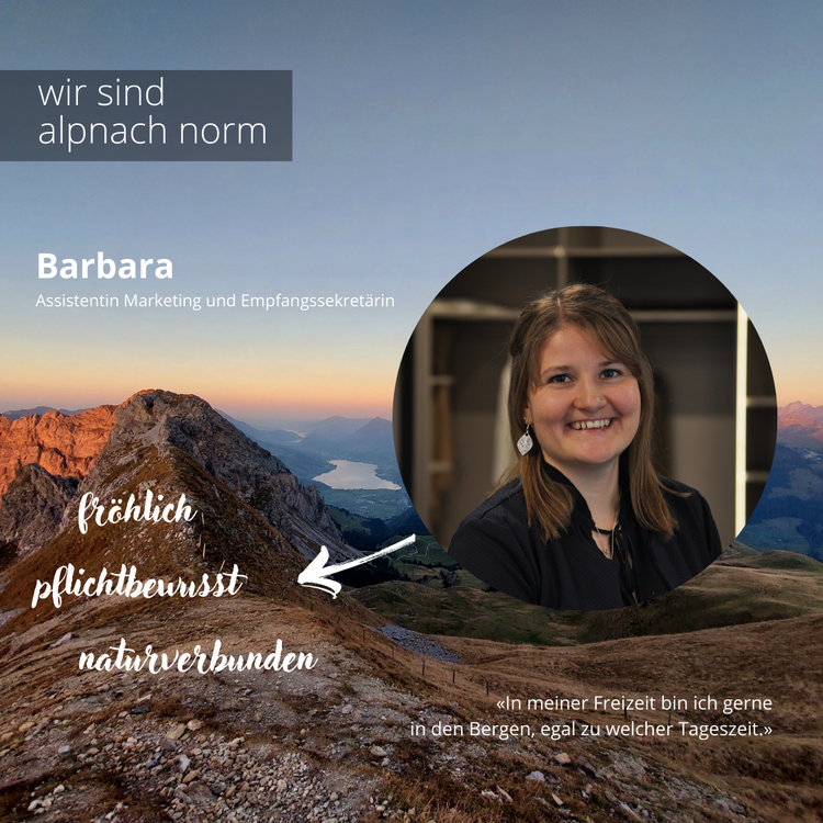 wir sind alpnach norm – Barbara